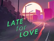 Late for Love cover