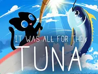 It Was All For The Tuna cover